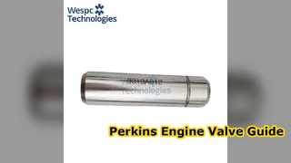 WESPC Valve Guide 3313A035 Perkins Diesel Engine